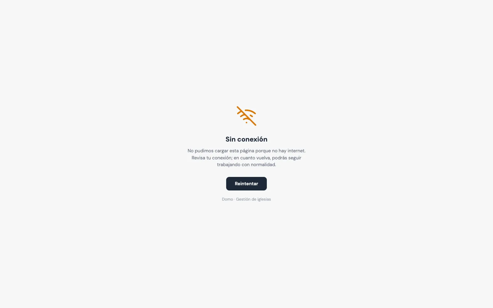 La p&aacute;gina de "sin conexi&oacute;n" que muestra Domo cuando no hay internet